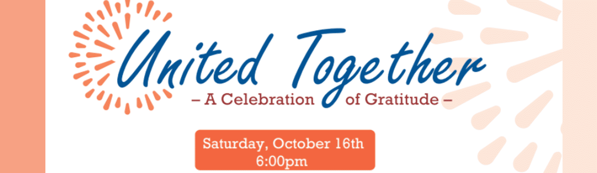 United Together – A Celebration of Gratitude